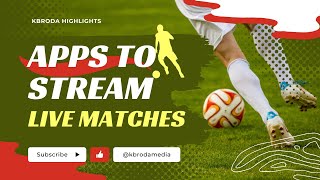 Apps And Websites To Stream Live Football Matches On Android and iPhone 🔥🔥 - Free & Paid screenshot 5