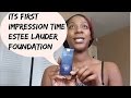 esdae lauder foundation review and first impression