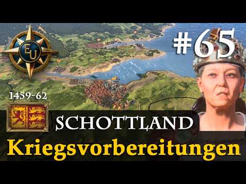 #65: Kriegsvorbereitungen ✦ Schottland ✦ Let's Play Europa Universalis V
