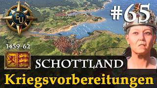 #65: Kriegsvorbereitungen ✦ Schottland ✦ Let's Play Europ...