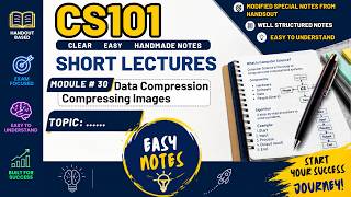 Cs101 vu short lecture 30 midterm 2026 by learn with easy notes, cs101 module 30 modified notes