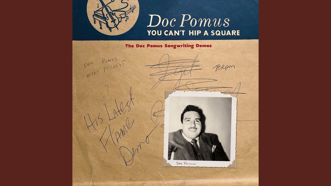 An Anthology of Demos from Fabled Pop Songwriter Doc Pomus: Review