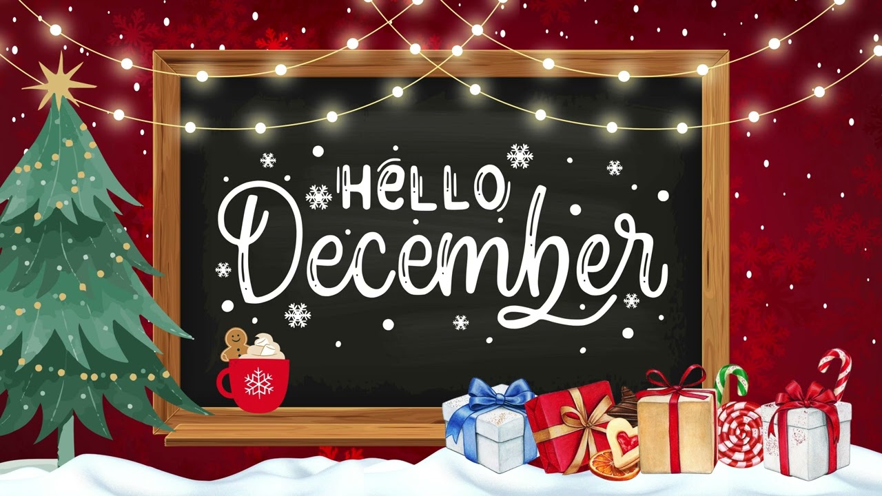 Hello December Background