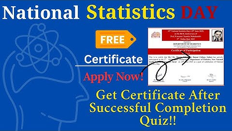Online Quiz as part of National Statistics Day Celebration on the 29th June 2025 | Free Certificate