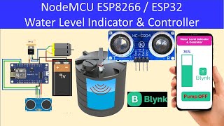 Water Tank Level Monitoring System With Nodemcu And Blynk 20 Application Esp8266 Esp32 Pump Control