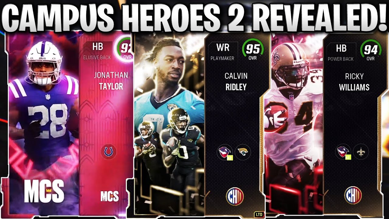 ALL CAMPUS HEROES 2 PLAYERS REVEALED! FREE MCS TAYLOR! 95 CALVIN RIDLEY ...