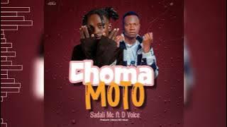 Sadali mc ft D voice - Choma moto