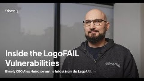 Critical BIOS vulnerability, LogoFAIL, revealed by Binarly 6 days ago - What have BIOS vendors done?