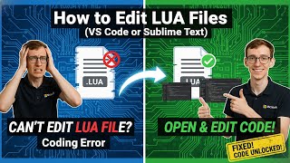 How to Edit LUA Files (VS Code or Sublime Text)