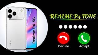 Realme P4 Tone 🔥 New Realme Call Ringtone | Realme P4 Ringtone 2026