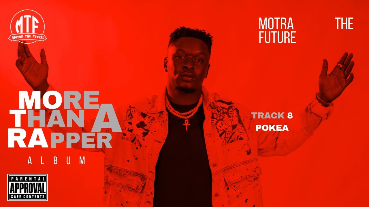Watch 08. Pokea - Motra The Future ( Official Lyrics Video ) on YouTube Watch 08. Pokea - Motra The Future ( Official Lyrics Video ) on YouTube