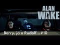 Retro - Alan Wake CZ - Berry, já a Rudolf... #10
