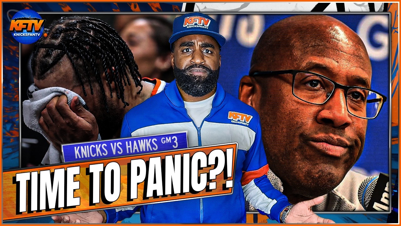 The Knicks Fold In Crunch Time Loss To The Hawks In Game 3 | Who's To ...