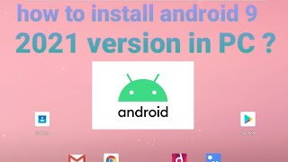 How to install android 9 2021 version in PC? | SOFT FOR PC screenshot 1