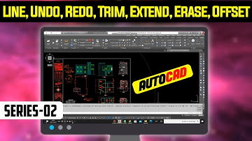 DRAW LINE IN AUTO CAD || , UNDO, REDO, TRIM, EXTEND, ERASE, OFFSET command|| Series- 02