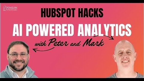 HubSpot Hacks - AI Powered Analytics