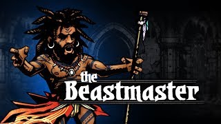Darkest Dungeon Mods: How to play The Beastmaster!