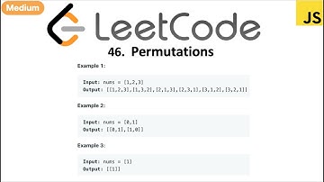 LeetCode 46 Permutations in javascript