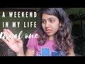 A weekend in my life  usual one