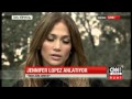 Jennifer Lopez'den CNN TÜRK'e özel açıklamalar...