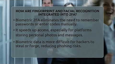 How Are Fingerprint And Facial Recognition Integrated Into 2FA? - Everyday-Networking