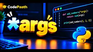 Full Python *args Explained | Variable-Length Arguments News