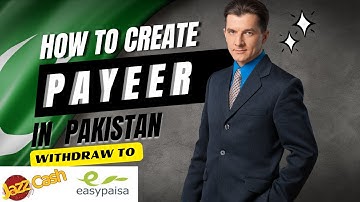 "Creating a Payeer Account in Pakistan: Step-by-Step Guide" 2024