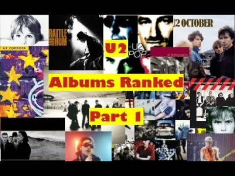 U2 albums, ranked