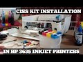 PAGKABIT NG CISS KIT SA HP 3635 INKJET PRINTERS