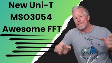 New Uni-T MSO3054 Oscilloscope Awesome FFT #unitrend #bestoscilloscope #12bitscope