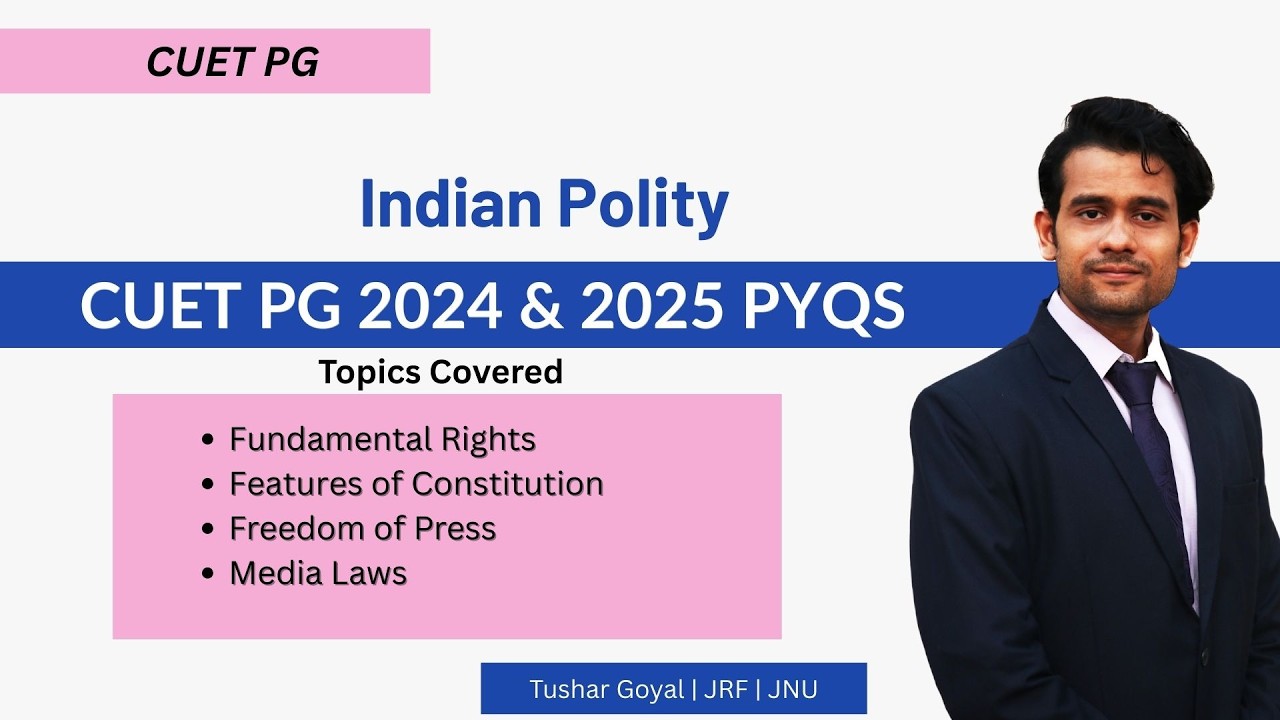 9. CUET PG Indian Polity PYQs  2024 PYQs  | COQP 17 Mass Communication  CUET PG