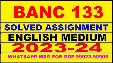 banc 133 solved assignment 2023-24 | banc 133 solved assignment in english 2024 | banc 133 2024