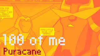 Watch Puracane 100 Of Me video