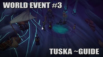 [RS3] Tuska World Event - Walkthrough & Rewards
