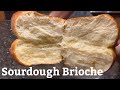 Sourdough Brioche How To Make Sourdough Brioche By Hand