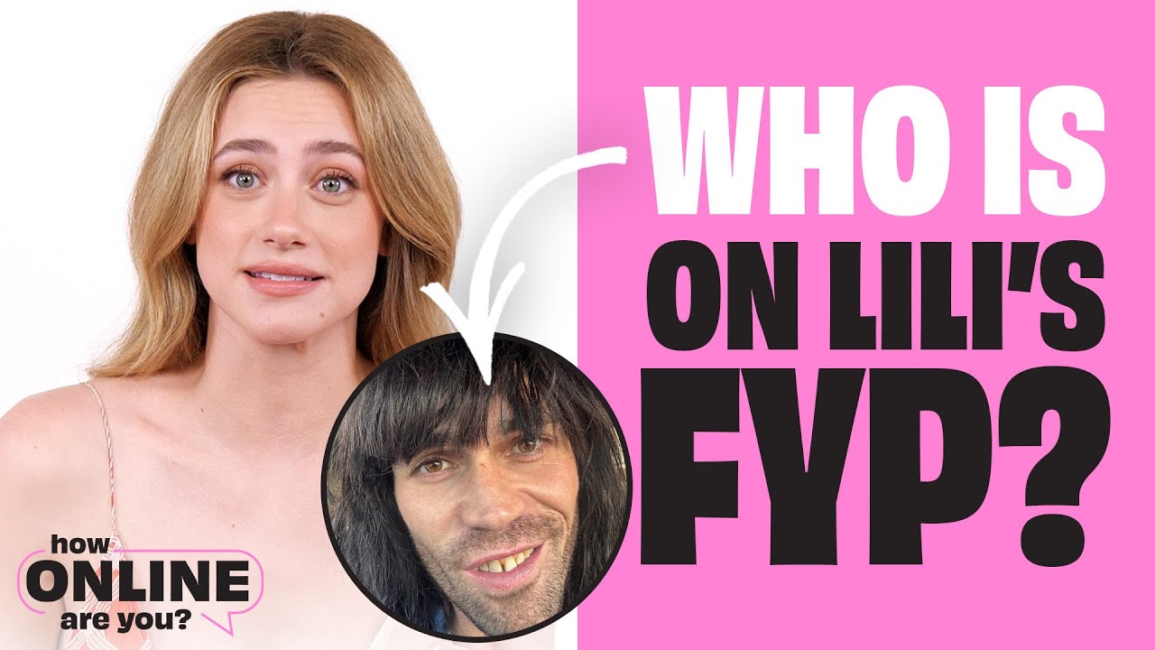 Лили Рейнхарт из «Ривердейла» назвала все тренды TikTok | Насколько вы онлайн?