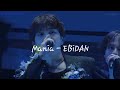 Mania (原因は自分にある。) &ndash; EBiDAN ver. 
