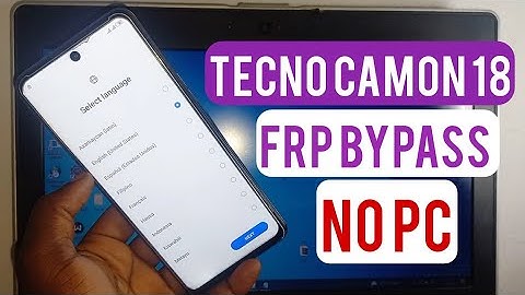 Tecno Camon 18 (Ch6) Frp Bypass Android 11/Google Account Lock Remove Without Pc