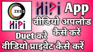Zee5 hipi video Post kaise kare । zee5 hipi app video private kaise kare । hipi Duet kaise kare