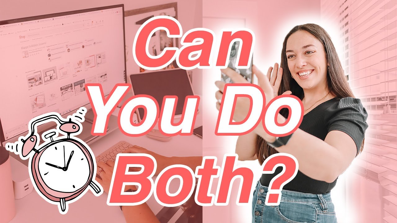 HOW TO BALANCE A SIDE HUSTLE AND FULL TIME JOB (Without Going Crazy ...