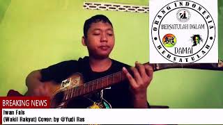 Download lagu Iwan Fals (Wakil Rakyat)versi Reggae Gitar Santai Cover: By Yudi Ras