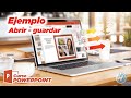 PowerPoint Ejemplo 1 - Abrir Cerrar Descripción