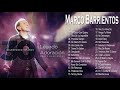 Marcos Barrientos Sus Mejores Exitos - Top 30 Marco Barriento Lo Mejor de la Musica Cristiana