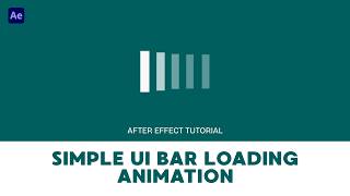 Minimal Simple Bar Loading Animation Opacity &amp; Scale Loop - After Effect Tutorial