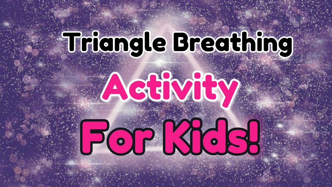 Triangle Breathing Activity for Kids