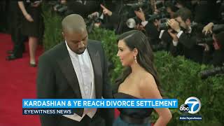 Kim Kardashian and Kanye West reach divorce settlement