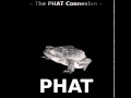 The Phat Connexion