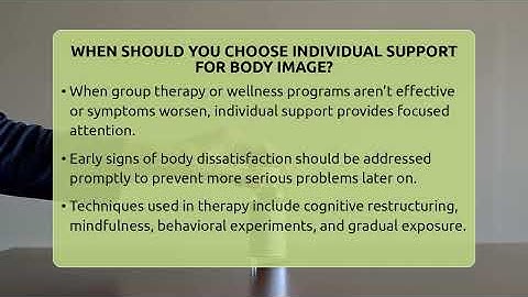 When Should You Choose Individual Support For Body Image? - Inside Body Image