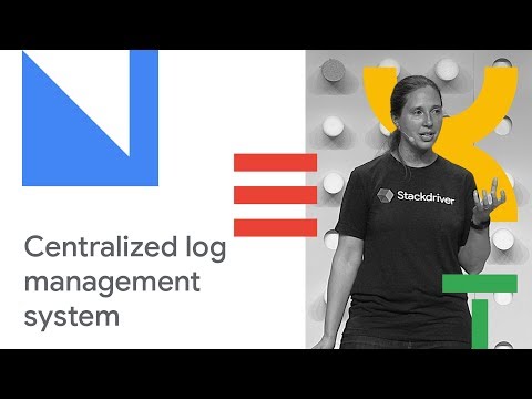 Centralized Logging Solution for Google Cloud Platform (Cloud Next '18)