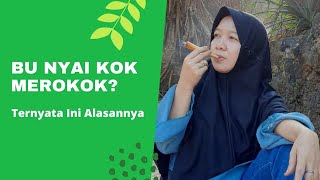 Mengapa Bu Nyai Seperti Mer0kok?Terapi Asap Tembakau/Terapi Balur